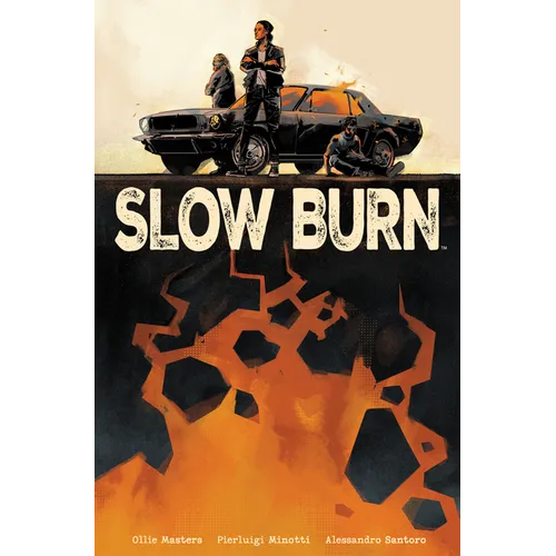 Slow Burn