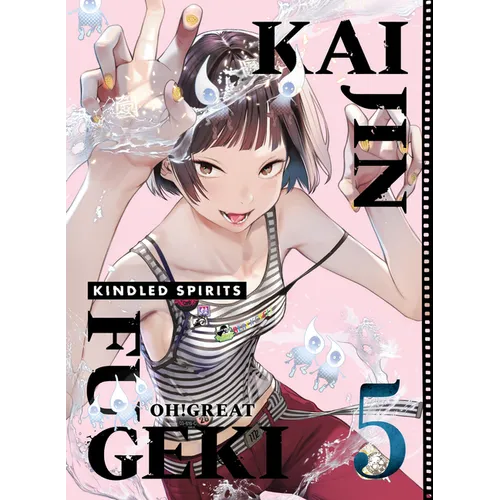 Kaijin Fugeki: Kindled Spirits 5