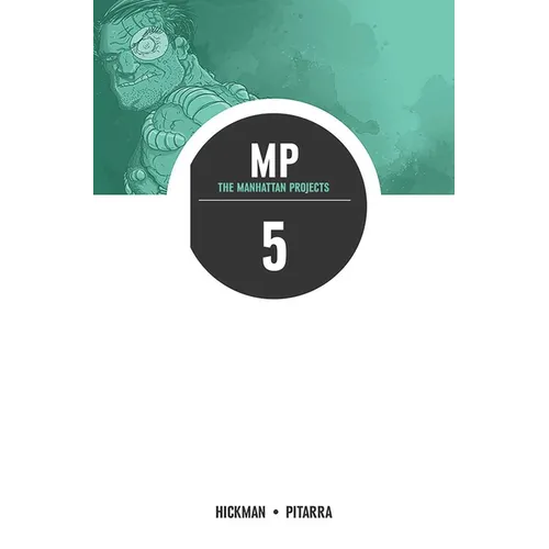 Manhattan Projects Volume 5: The Cold War