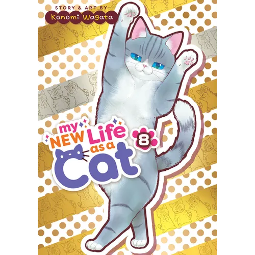My New Life as a Cat Vol. 8