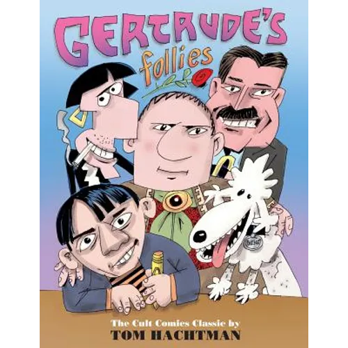 Gertrude's Follies