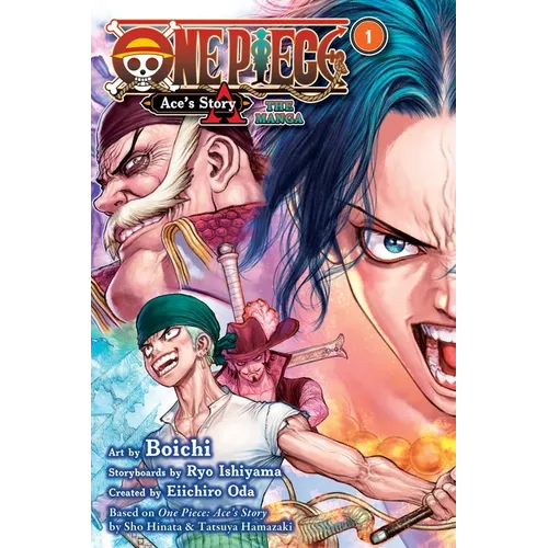 One Piece: Ace's Story--The Manga, Vol. 1