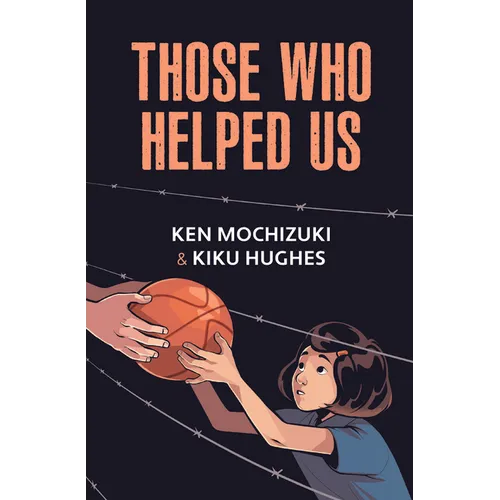 Those Who Helped Us: Assisting Japanese Americans During the War