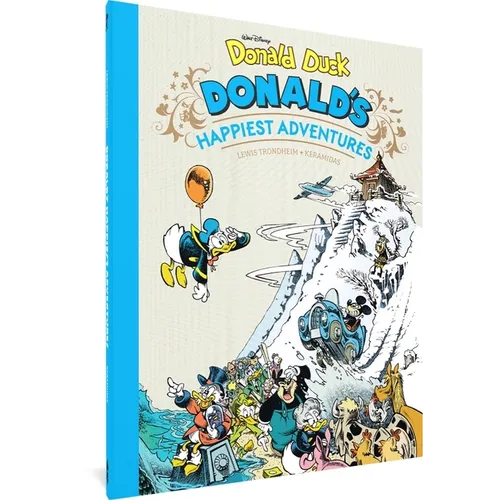 Walt Disney's Donald Duck: Donald's Happiest Adventures - Hardcover