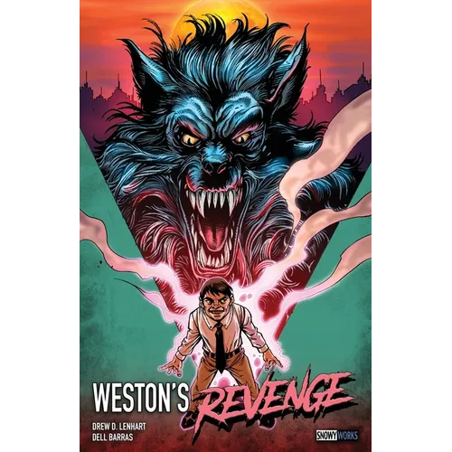 Weston's Revenge