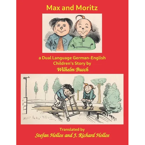 Max and Moritz: a Dual Language German-English Children's Story