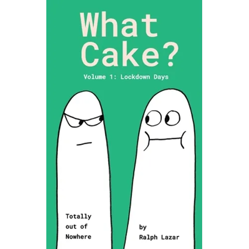What Cake?