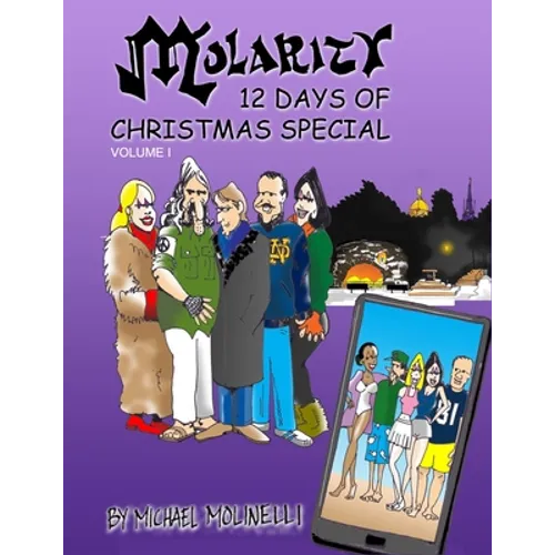 MOLARITY 12 Days of Christmas Special