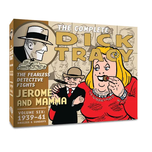 The Complete Dick Tracy, Vol. 6: 1939-1941