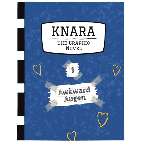 Knara: Book 1, Awkward Augen