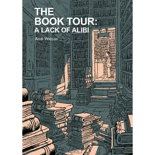 The Book Tour (Book 2): A Lack of Alibi