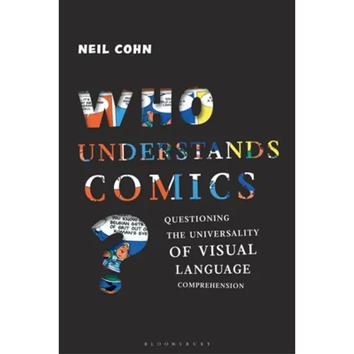 Who Understands Comics?: Questioning the Universality of Visual Language Comprehension