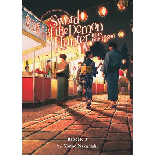 Sword of the Demon Hunter: Kijin Gentosho (Light Novel) Vol. 5