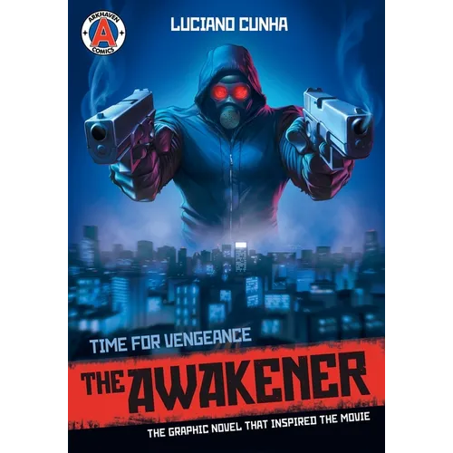 The Awakener: Time for Vengeance