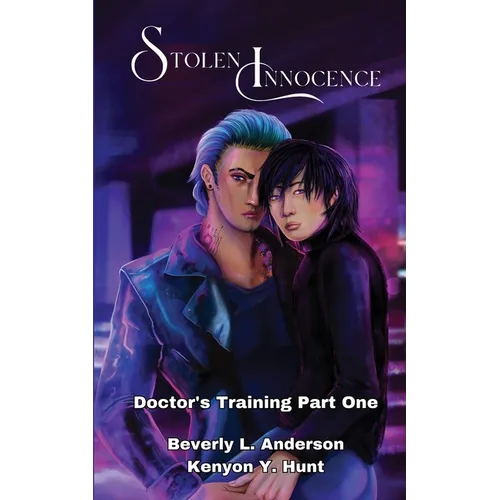 Stolen Innocence: Doctor's Training Book One