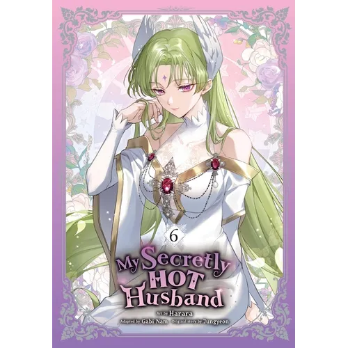 My Secretly Hot Husband, Vol. 6