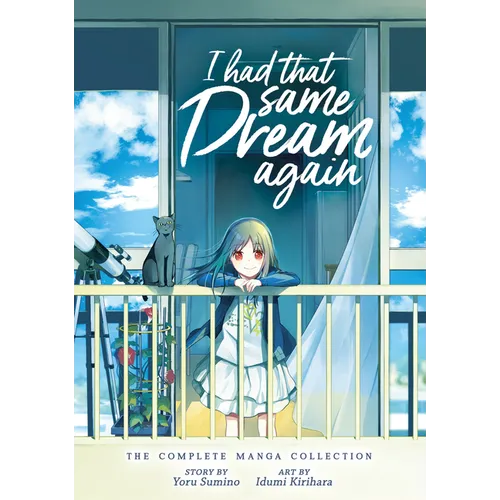 I Had That Same Dream Again: The Complete Manga Collection