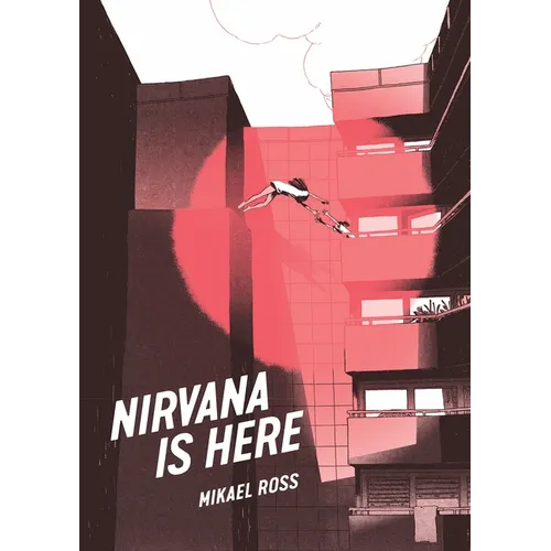 Nirvana Is Here