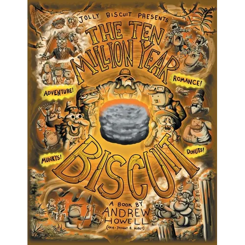 The Ten Million Year Biscuit