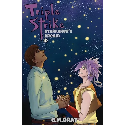 Triple Strike: Starfarer's Dream