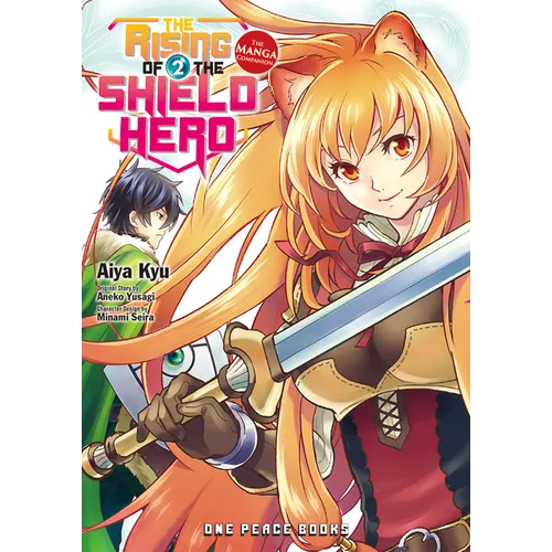 The Rising of the Shield Hero Volume 2: The Manga Companion
