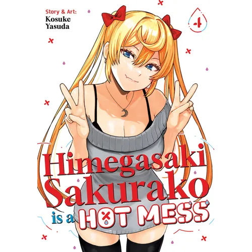 Himegasaki Sakurako Is a Hot Mess Vol. 4