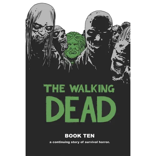 Walking Dead Book 10