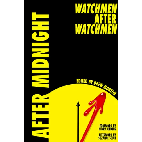 After Midnight: Watchmen After Watchmen