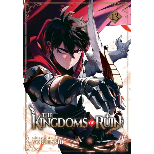 The Kingdoms of Ruin Vol. 13
