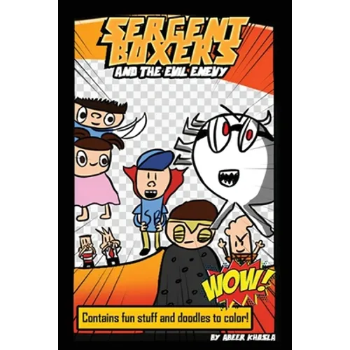 Sergent Boxers and Evil Enevy