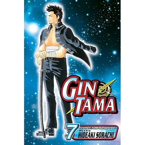 Gin Tama, Vol. 7: The Things You Care the Least about Are the Ones You Never Forget