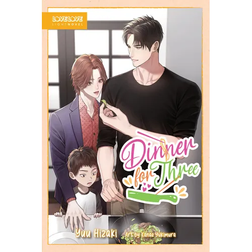 Dinner for Three (Bl Light Novel)