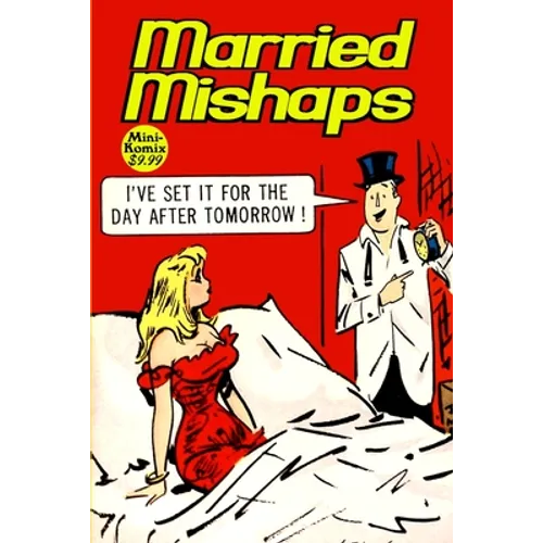 Married Mishaps