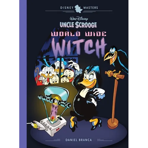 Walt Disney's Uncle Scrooge: World Wide Witch: Disney Masters Vol. 24