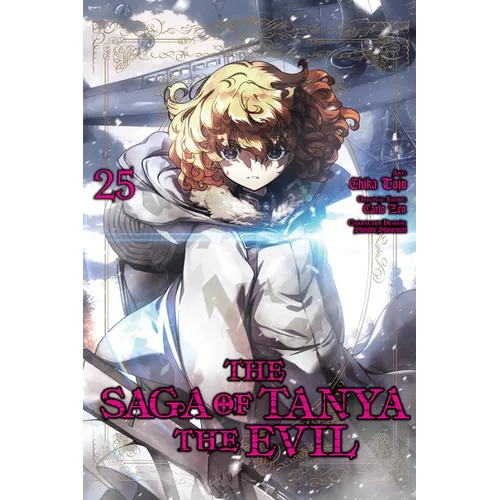 The Saga of Tanya the Evil, Vol. 25 (Manga)