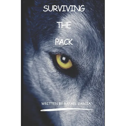 Surviving The Pack