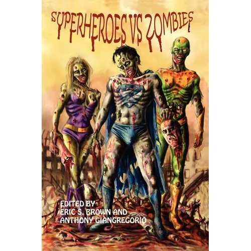 Superheroes vs. Zombies