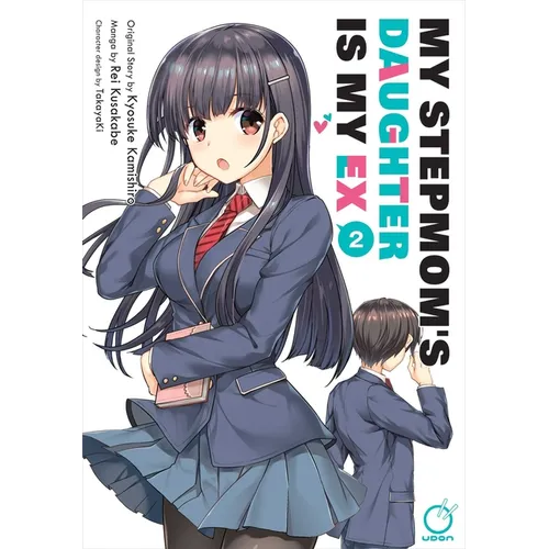 My Stepmom's Daughter Is My Ex Volume 2