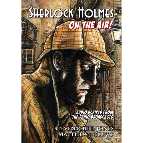 Sherlock Holmes: On The Air