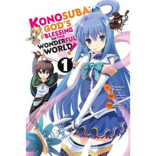 Konosuba: God's Blessing on This Wonderful World!, Vol. 1 (Manga)