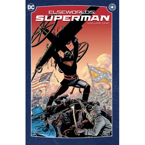 Elseworlds: Superman Vol. 1 (2024 Edition)