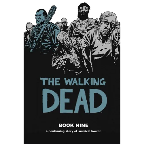 Walking Dead Book 9