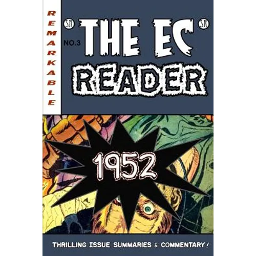 The EC Reader - 1952: Hitting Its Stride