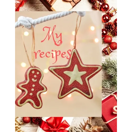 My recipes: The XXL do-it-yourself cookbook to note down your 110 favorite recipes opis;The cookbook to note down your 126 favorit