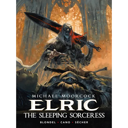 Michael Moorcock's Elric: The Sleeping Sorceress