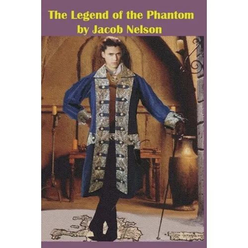 The Legend of the Phantom