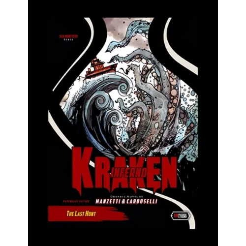 Kraken Inferno: The Last Hunt