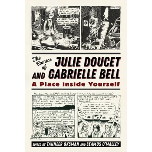 Comics of Julie Doucet and Gabrielle Bell: A Place Inside Yourself