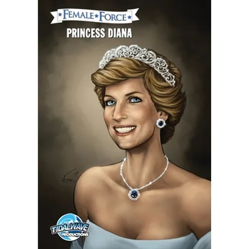 Female Force: Princess Diana