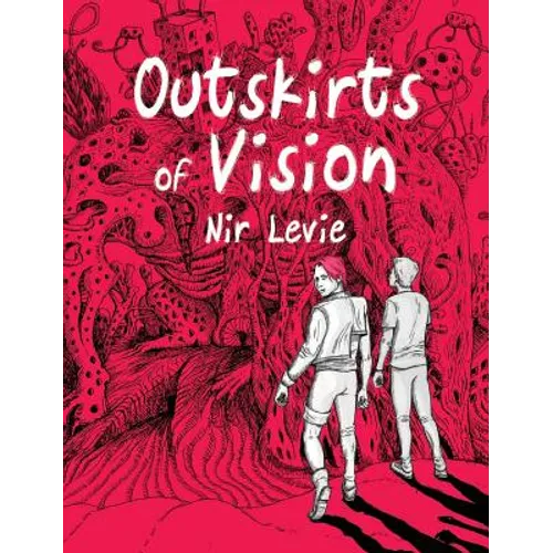 Outskirts of Vision: #1